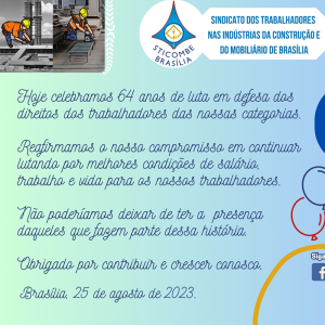 64 anos de luta em defesa dos direitos do trabalhadores!